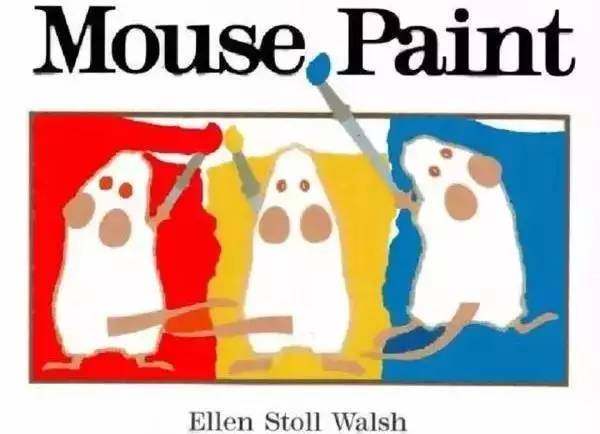 老鼠作画,让孩子轻松学颜色—《mouse paint 》